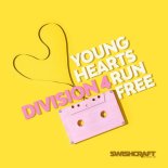 Division 4 - Young Hearts Run Free (Radio Edit)