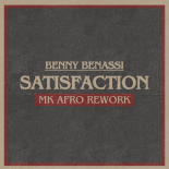 Benny Benassi - Satisfaction (MK Afro 2024 Rework)