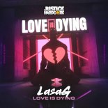 LasaG - Love Is Dying