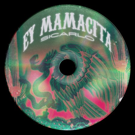 Sicarlo - Ey Mamacita