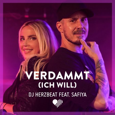 DJ Herzbeat feat. Safiya - Verdammt (ich will)