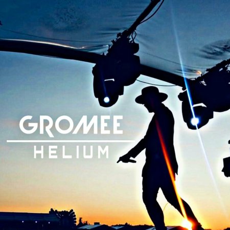 Gromee - Helium