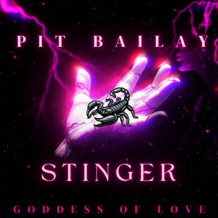 Pit Bailay - Stinger (Goddess of Love)