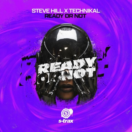 Steve Hill, Technikal - Ready or Not (Radio Edit)