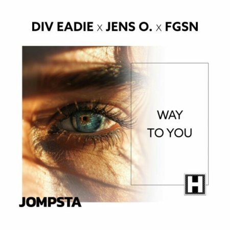 Div Eadie x Jens O. x FGSN - Way to You