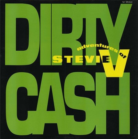Adventures of Stevie V. - Dirty Cash (BJS Ultimix by DJSW Productions Edit) 125 bpm