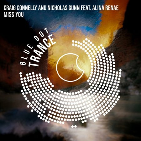 Craig Connelly & Nicholas Gunn - Miss You