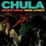 Grupo Firme & Demi Lovato - Chula