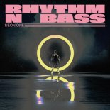Neon One - RHYTHM N BASS