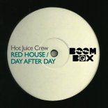 Hot Juice Crew - Red House (Original Mix Re Edit)