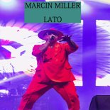 Marcin Miller - Lato