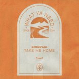 Ekonovah - Take Me Home