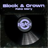 Block & Crown - Fake Mary