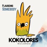 Flauschig - Somebody (Extended Mix)