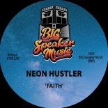 Neon Hustler - Faith