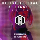 Rondon - Be With Me