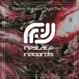 Vladimir Alokaev - Touch The Sky