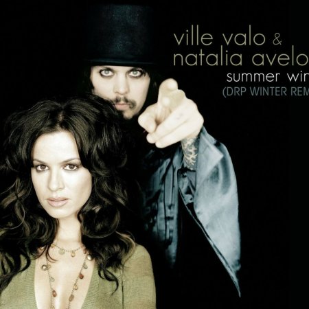 Ville Valo, Natalia Avelon - Summer Wine (Single Edit)