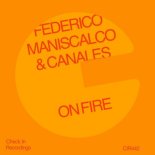 Federico Maniscalco, Canales - On Fire (Extended Mix)