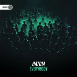 Hatom - Everybody (Extended Mix)