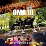 Mighty Spiritz & RETRIX - OMG !!! (Extended)