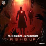 Polish Punisher & Nightcraft - Rising Up (Extended Mix)