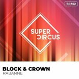 Block & Crown - Rabanne