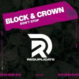 Block & Crown - Don't Stop