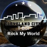 T-Bor - Rock My World (Extended Mix)