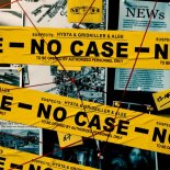 Hysta, GridKiller, Alee - No Case