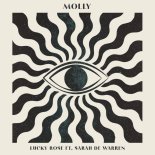 Lucky Rose Feat. Sarah De Warren - MOLLY (Extended Mix)