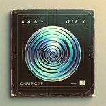 Chris Cap - Baby Girl