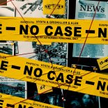 Grindkiller & Hysta & Alee - No Case (Extended Mix)