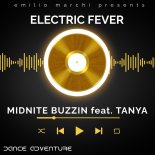 Midnite Buzzin' Feat. Tanya - Electric Fever (Extended One)