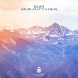 KELSEN - Shiver (Maratone Extended Remix)