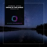 Armon Apex - Dream of This World