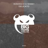 DJ Sensey, Monomax - Delicato (Extended Mix)