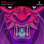Nervo & 22Bullets with Naeleck - Voices (Dub Mix)