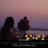 D.J.G. M.I.K  Feat. Jasmine Dean - Who You Are (Extended)
