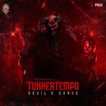 TukkerTempo - Devil s Dance (Extended Mix)