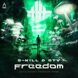 S-KILL & STV - Freedom (Official Freedom Of Hardcore 2024 Anthem)(Extended Mix)