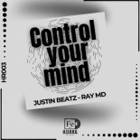 Ray MD, Justin Beatz - Control Your Mind