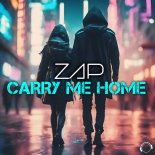 ZAP - Carry Me Home (Extended Mix)