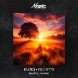 Killteq feat. Velchetto - Beautiful Sunshine