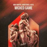 Max Martis feat. Boostereo & Kaya - Wicked Game