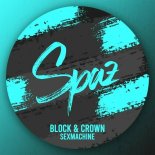 Block & Crown - Sexmachine