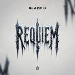 Blaze U - Requiem