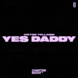 Victor Tellagio - Yes Daddy (Extended Mix)