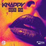 KNAPPY - See Ya (Extended Mix)
