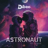 Mr Dendo Feat. Livien Lee - Astronaut